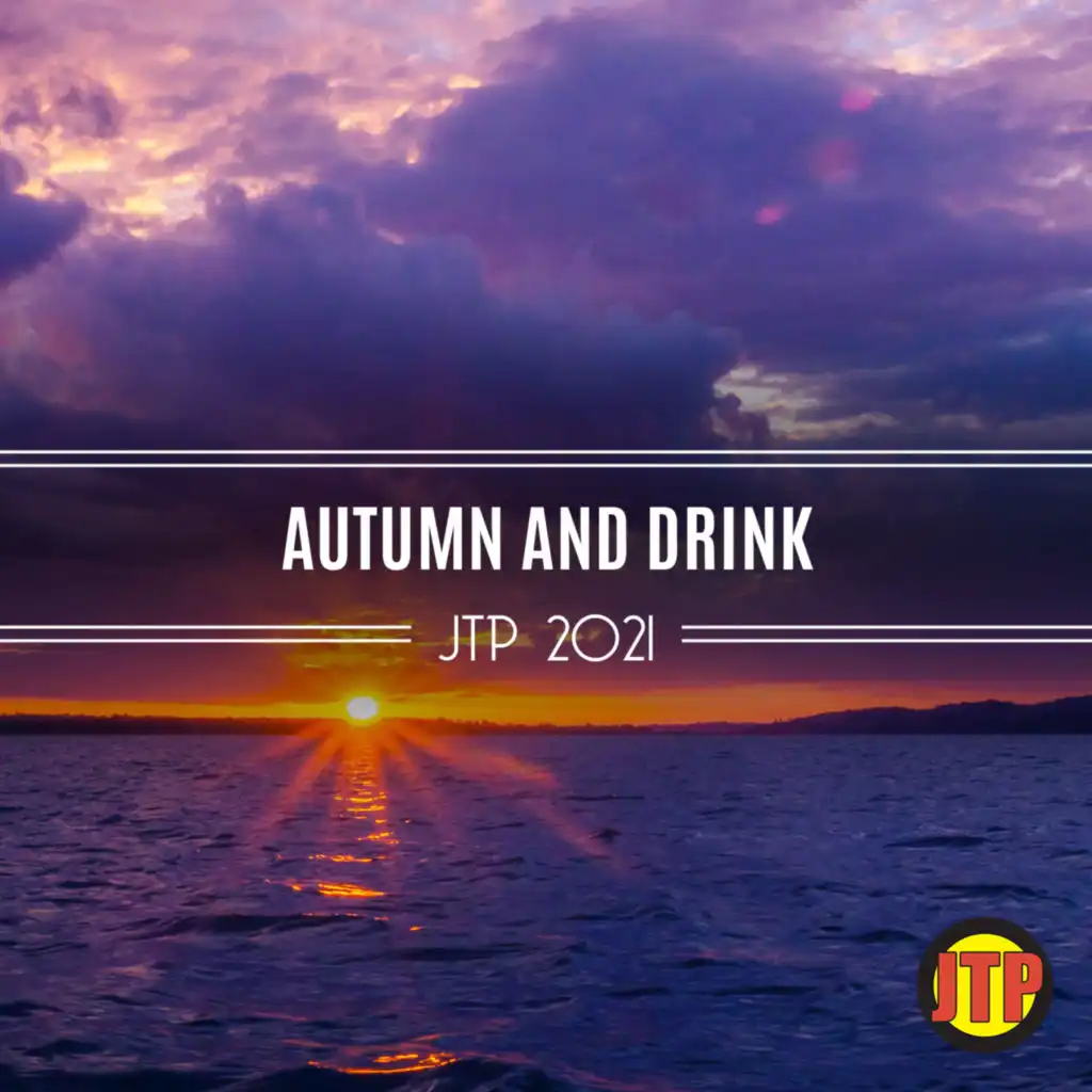 Autumn And Drink Jtp 2021