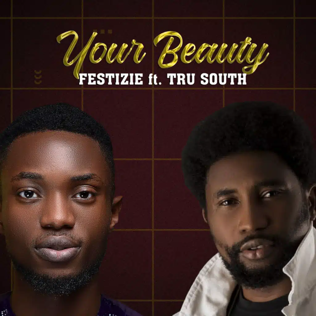Your Beauty (feat. Tru South)