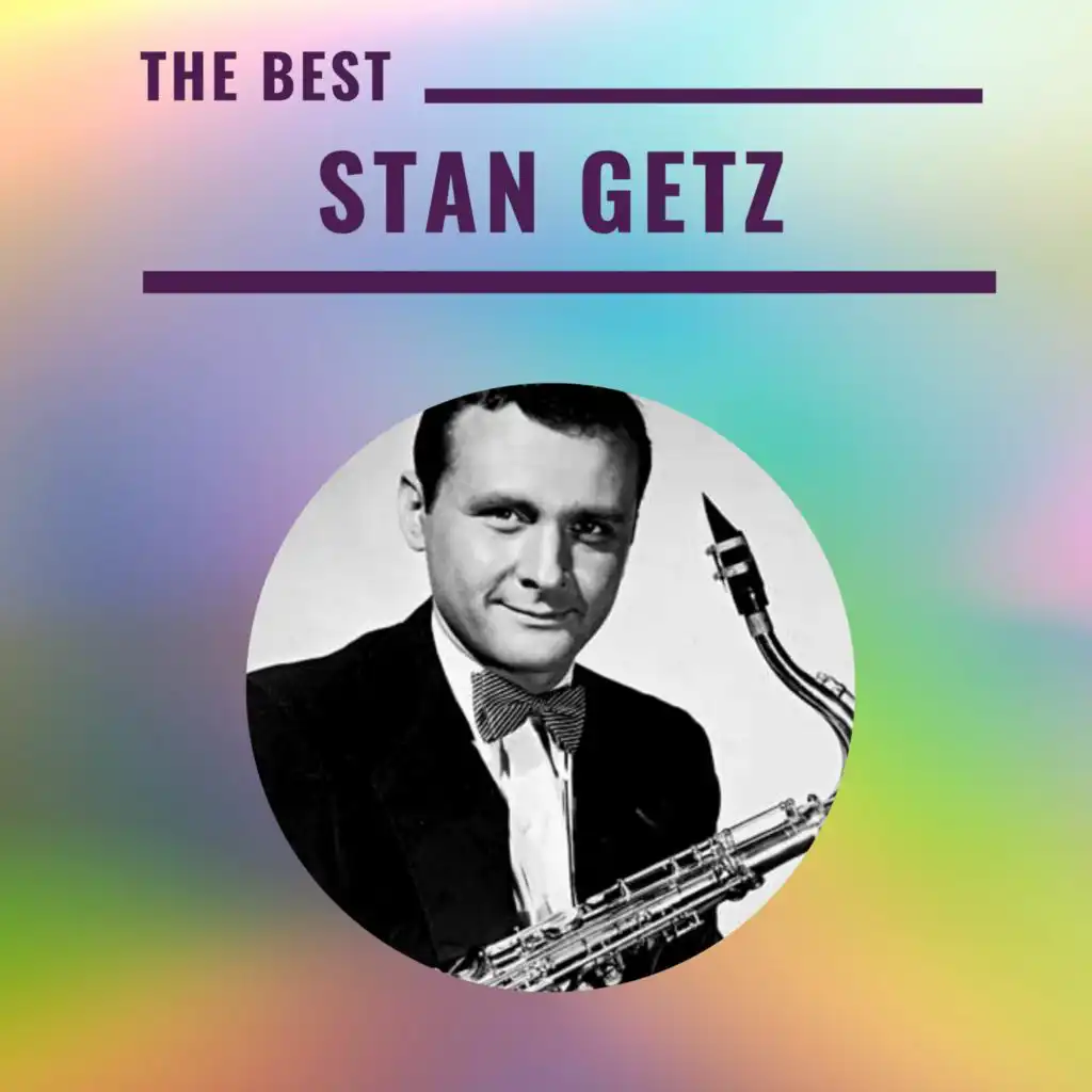 Stan Getz - The Best