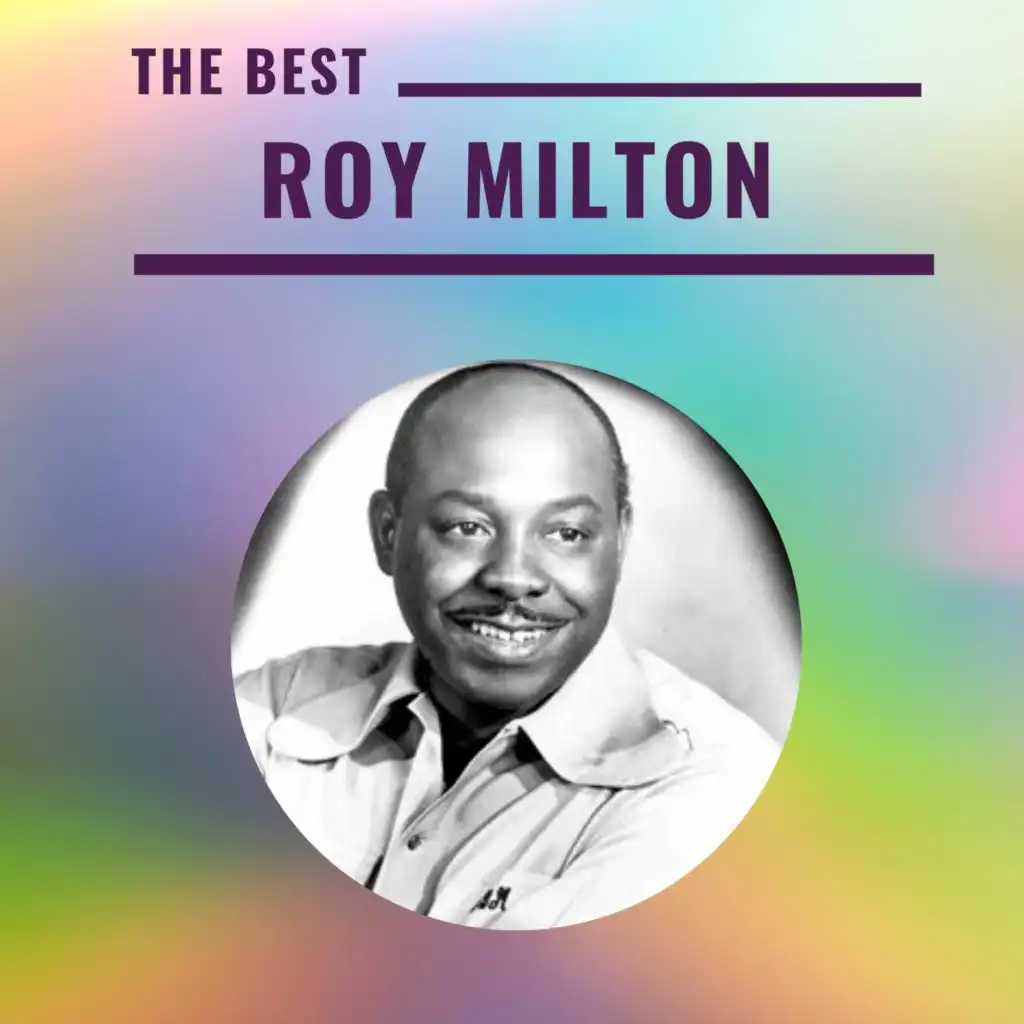 Roy Milton - The Best