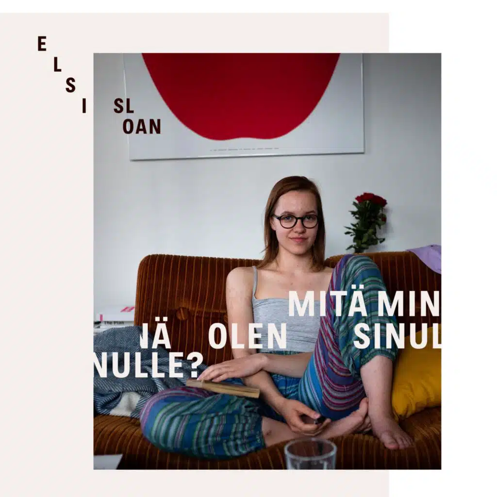 Mitä minä olen sinulle?