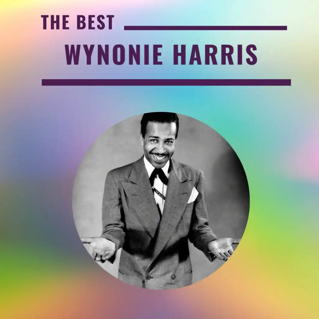 Wynonie Harris - The Best