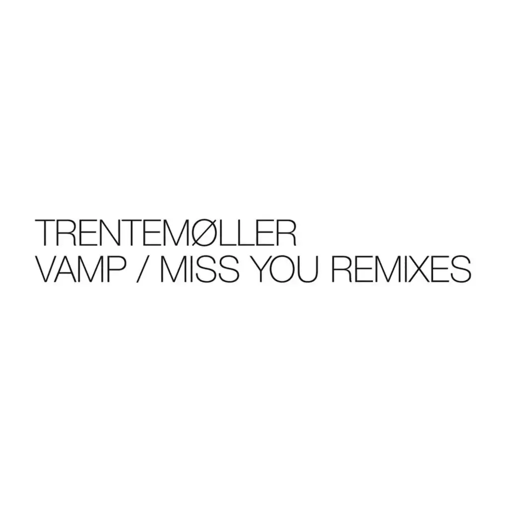 Vamp (Kasper Bjørke Remix)