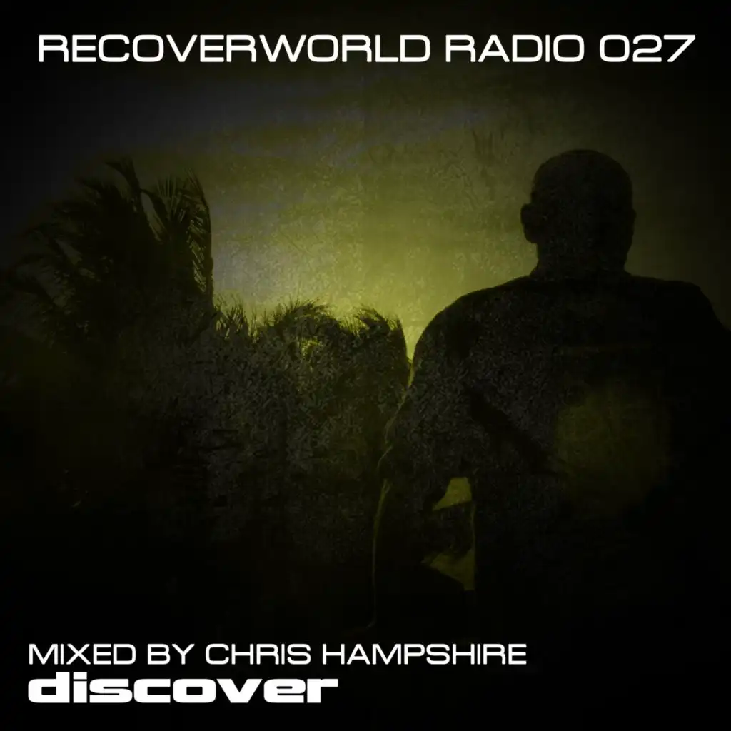 Recoverworld Radio 027