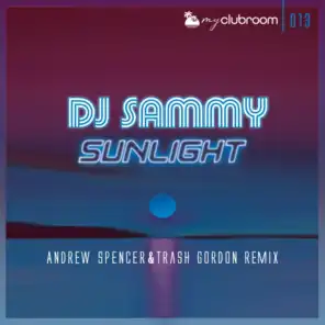 Sunlight (2020) [Andrew Spencer & Trash Gordon Radio Edit]