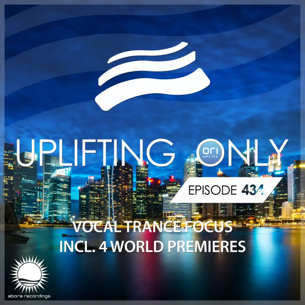 Uplifting Only (UpOnly 434) (Greetings from Cosmaks & Hidden Tigress & World Premiere)
