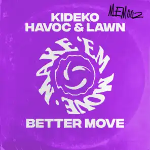 Kideko & Havoc & Lawn