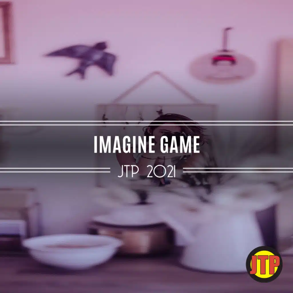 Imagine Game Jtp 2021