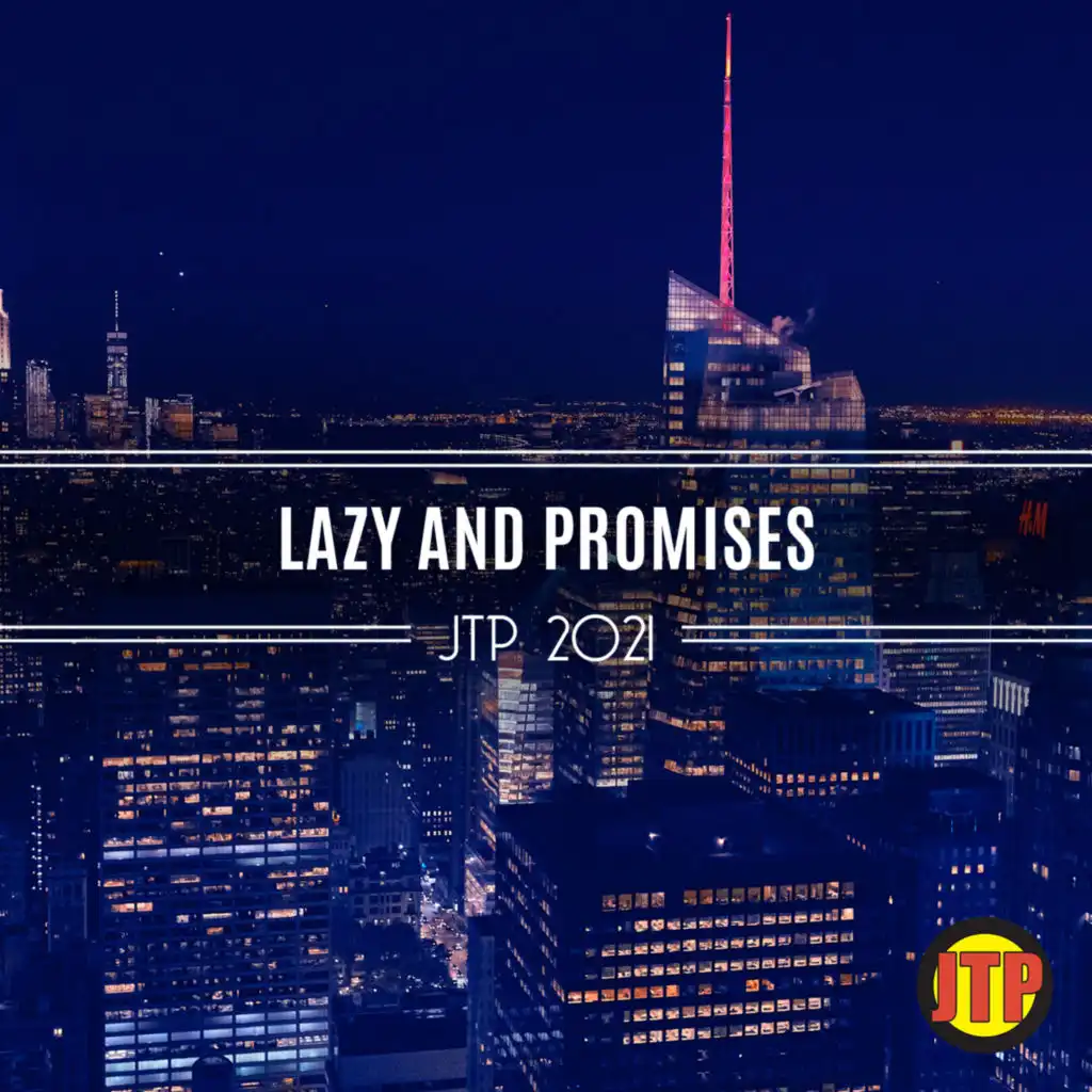 Lazy And Promises Jtp 2021