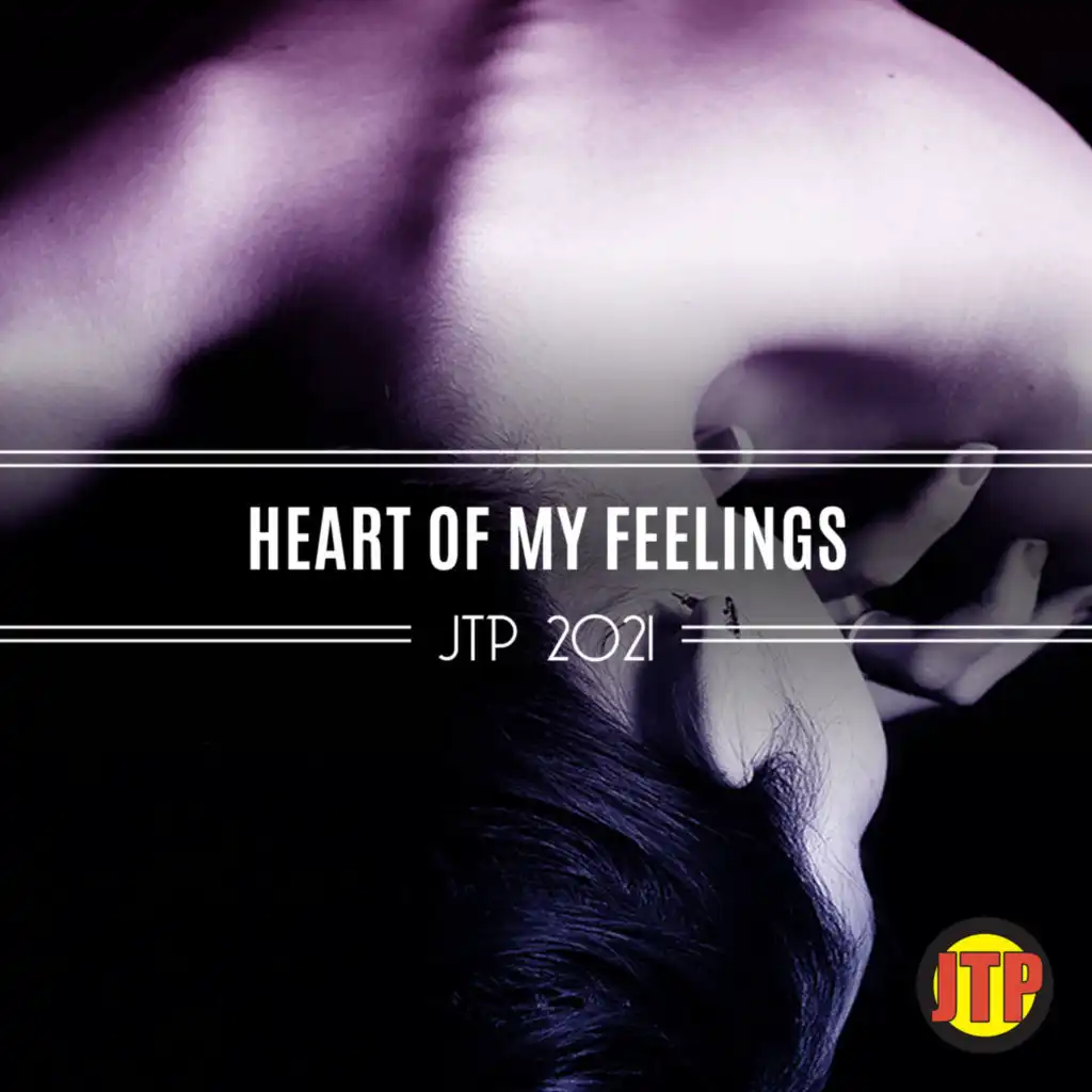 Heart Of My Feelings Jtp 2021