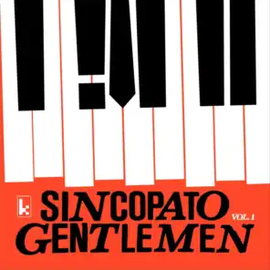 Sincopato Gentlemen, Vol. 1