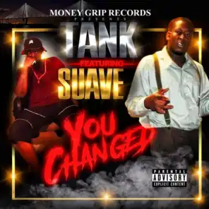 You Changed (feat. Suave)