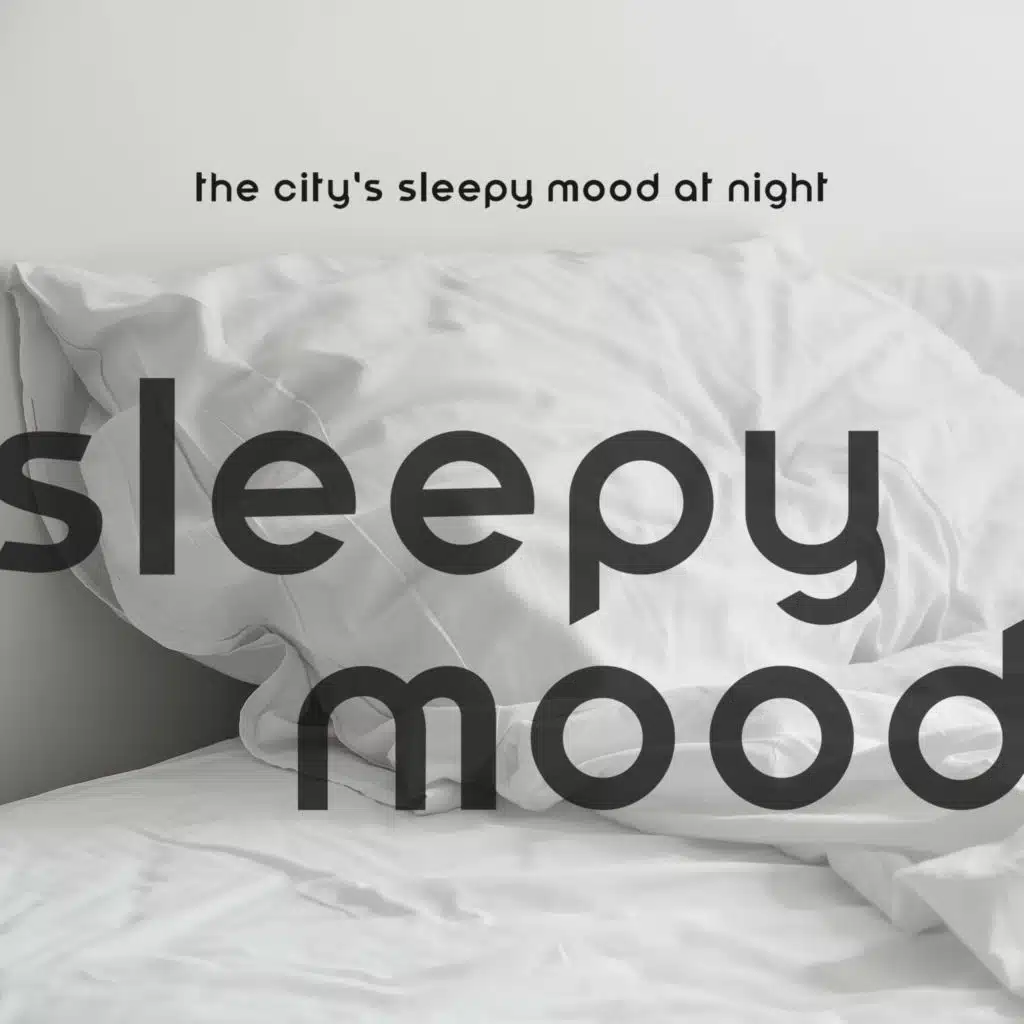 The City's Sleepy Mood at Night (Perfect Relaxation, Jazz Soul Lounge, Chill Out Night)