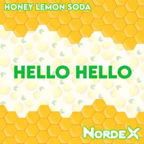 HELLO HELLO (Honey Lemon Soda)