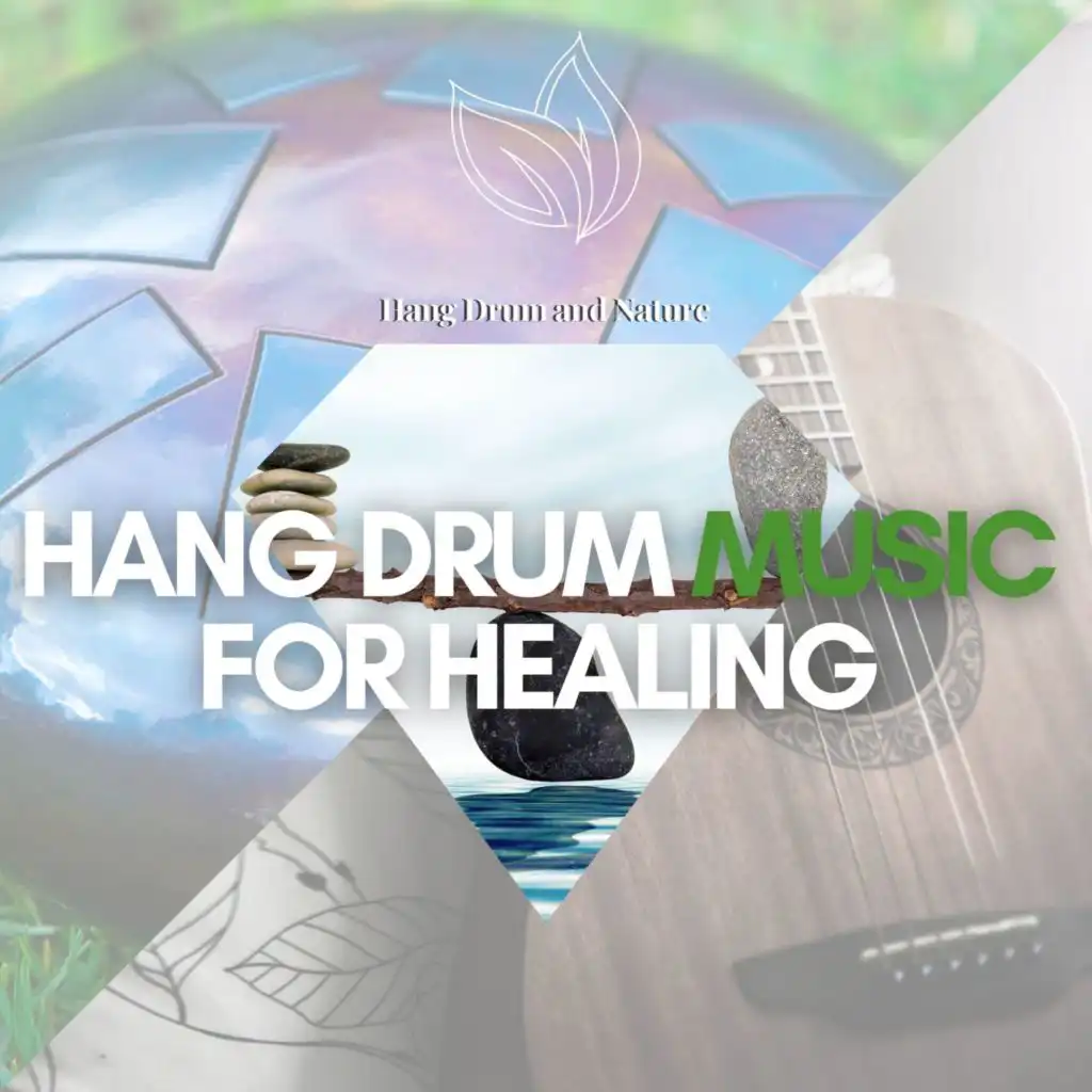 Calming Hang Drum with Canyon Sound