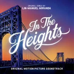In The Heights (feat. Anthony Ramos & Daphne Rubin-Vega)
