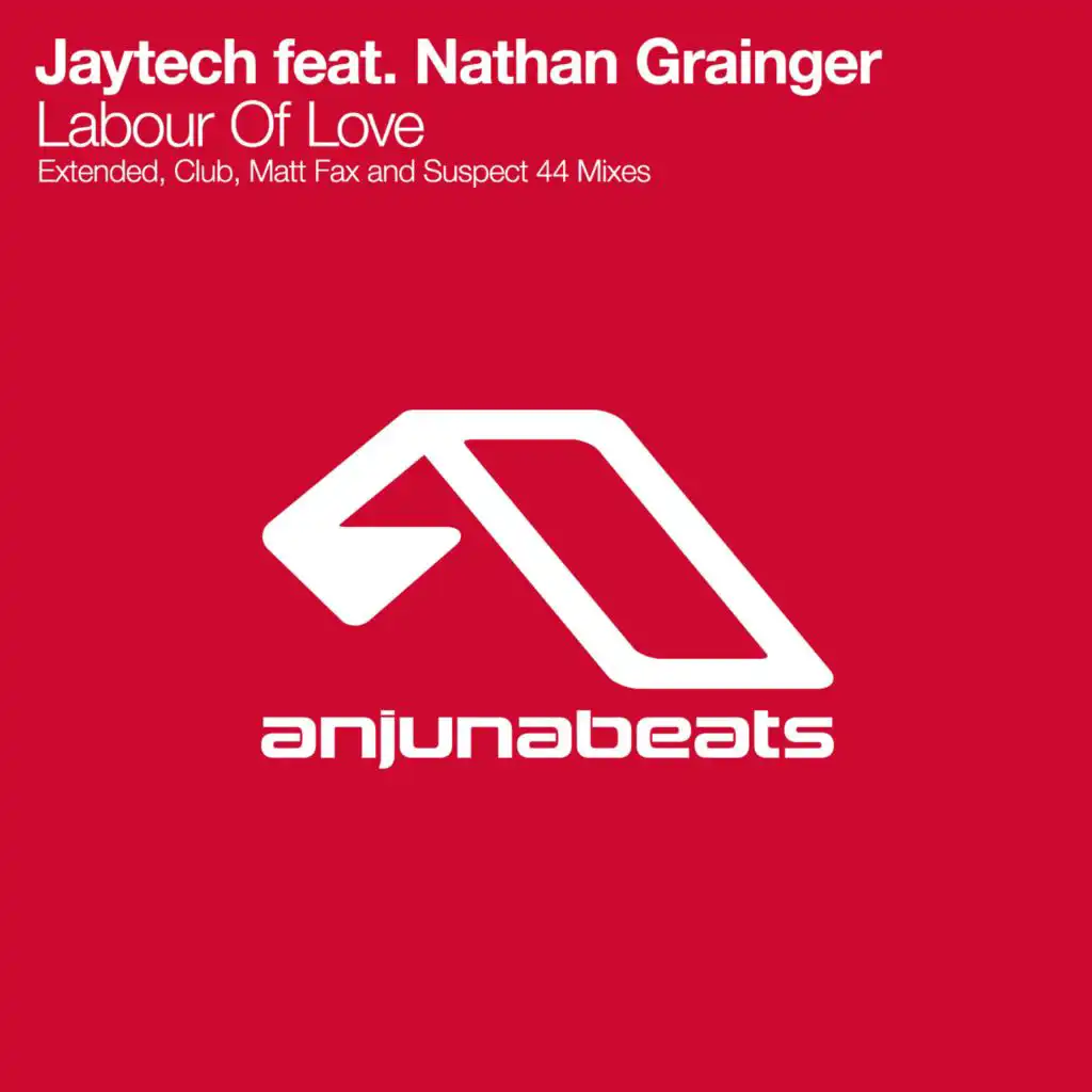 Labour Of Love (Matt Fax Remix) [feat. Nathan Grainger]