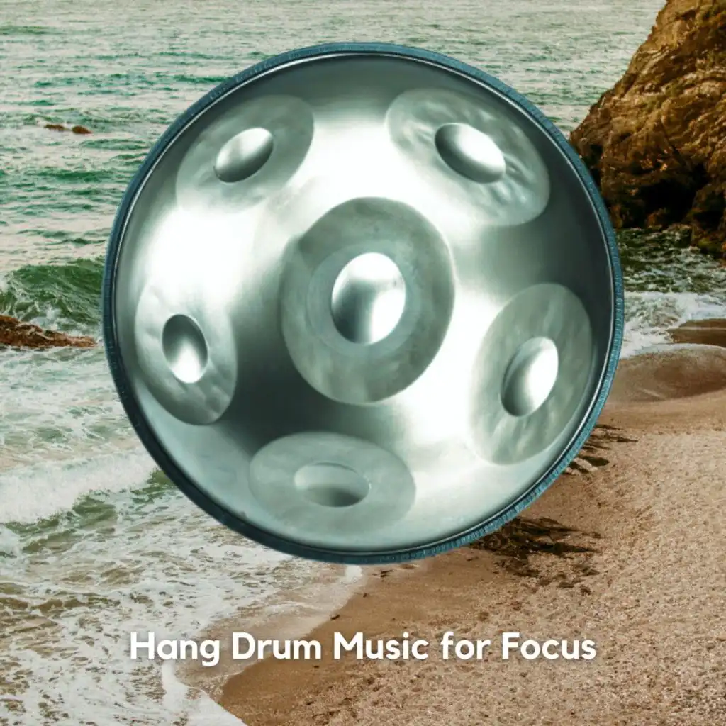 Hang Drum Music for Focus