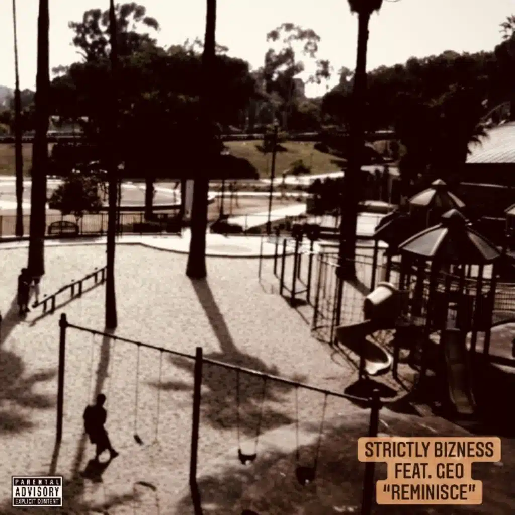 Reminisce (feat. Geo)