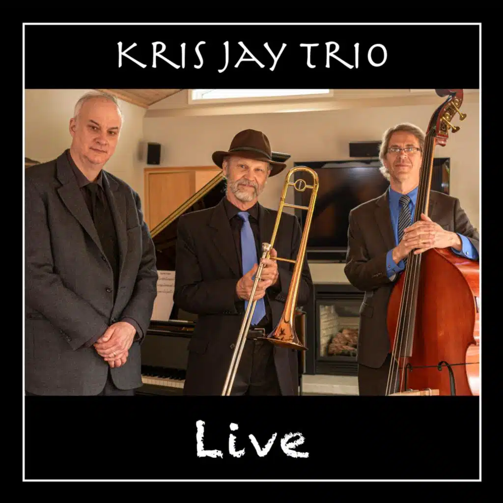 Kris Jay Trio Live