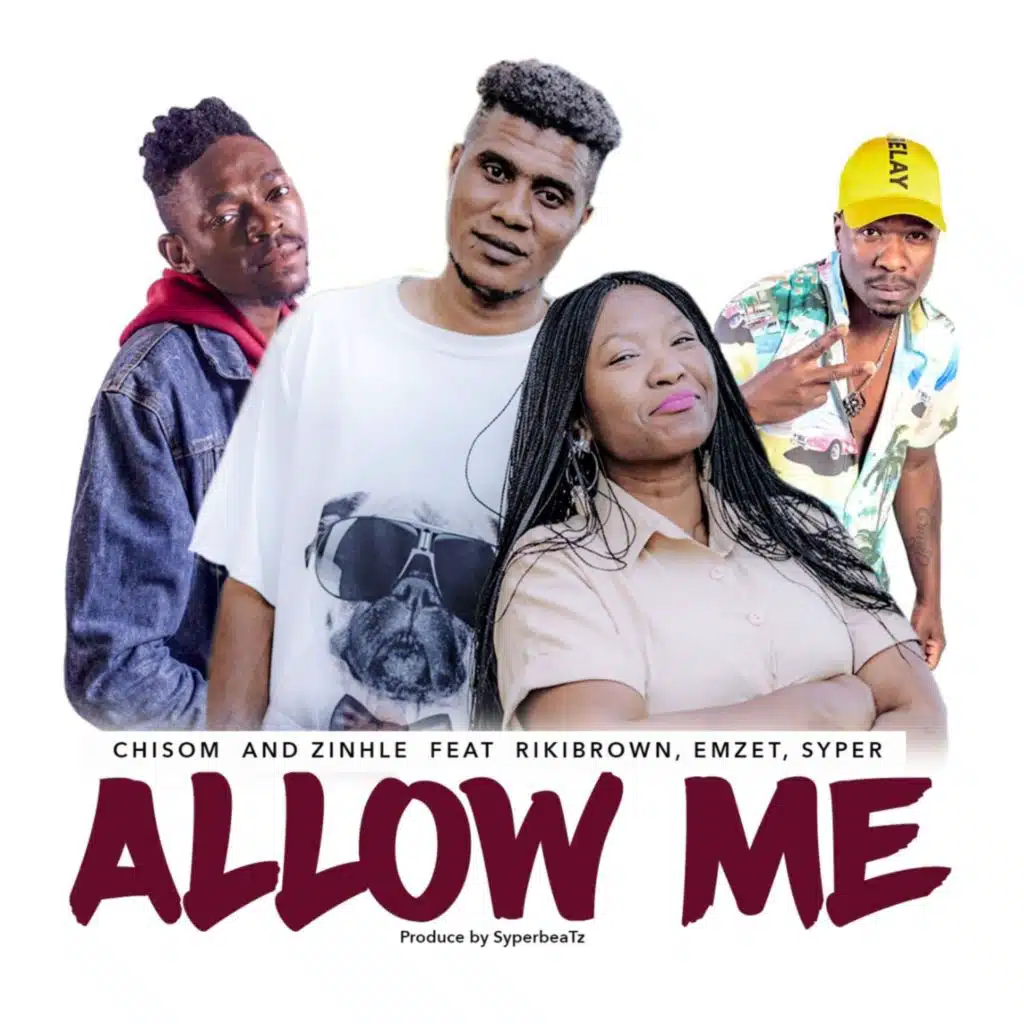 Allow Me (feat. Riki Brown, Emzet & Syper)