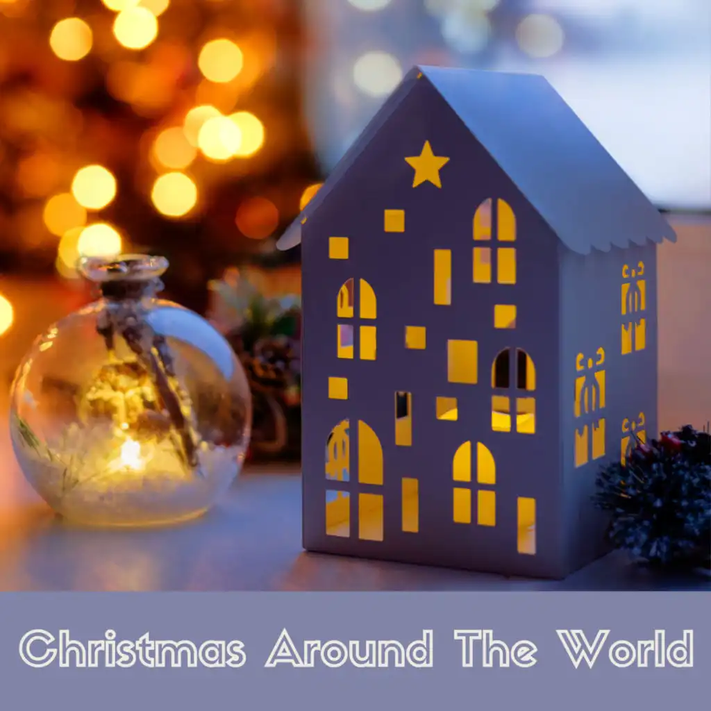 Christmas Around The World