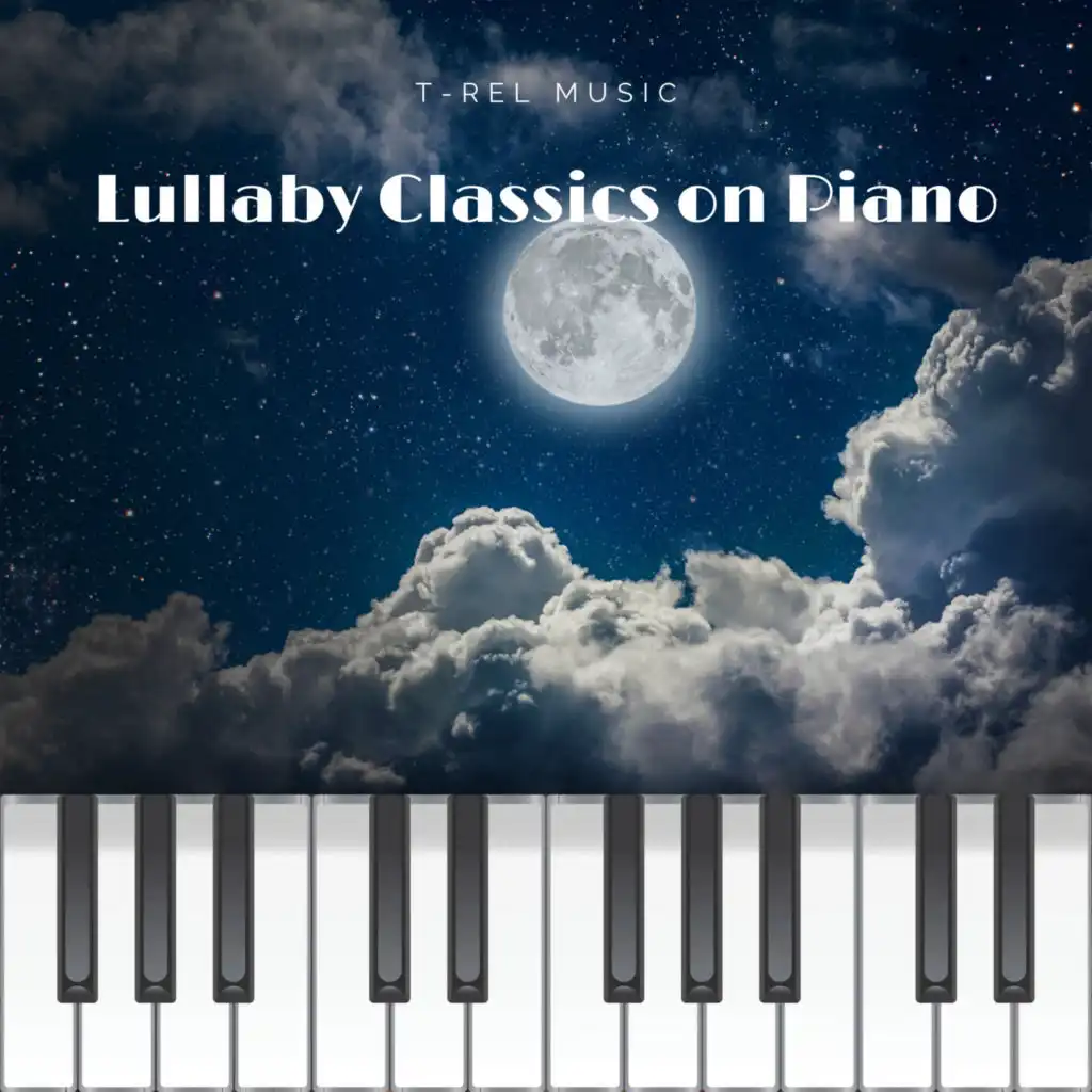 Lullaby Classics on Piano