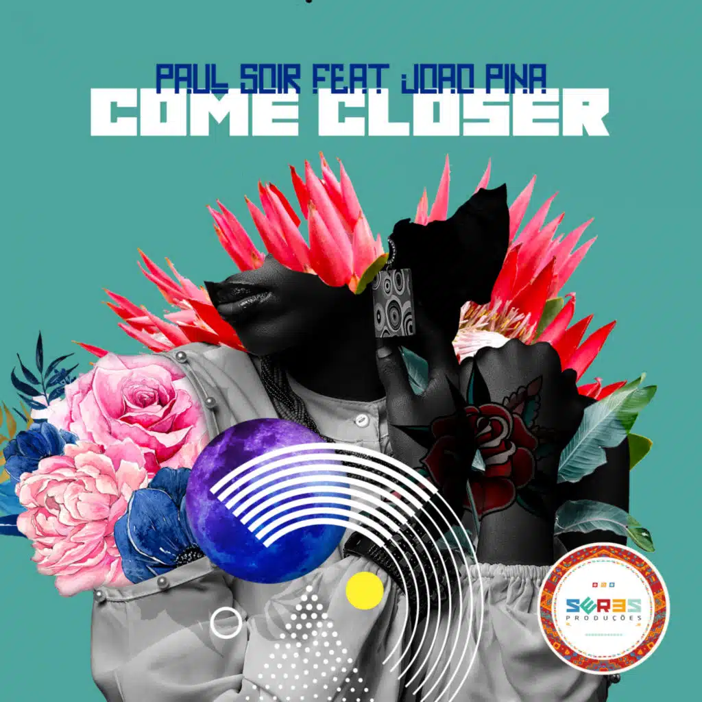 Come Closer (feat. Joao Pina)
