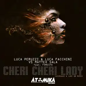 Cheri Cheri Lady (Casiraghi & Luke DB Remix) [feat. Foresta]