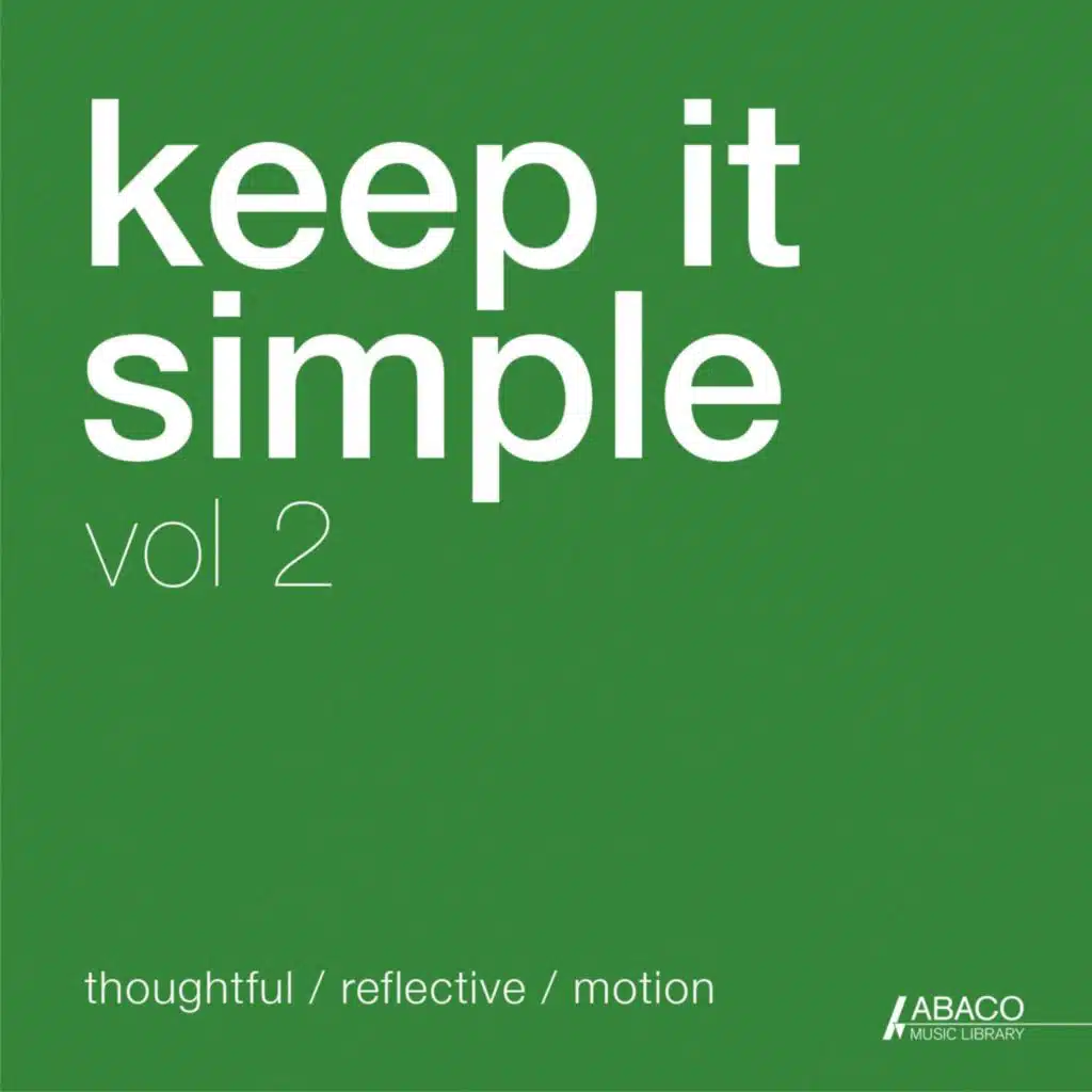 Keep It Simple, Vol. 2: Thoughtful / Reflective / Motion
