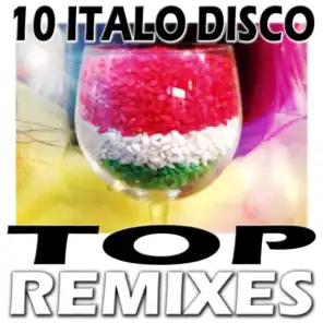 10 Italo Disco Top Remixes
