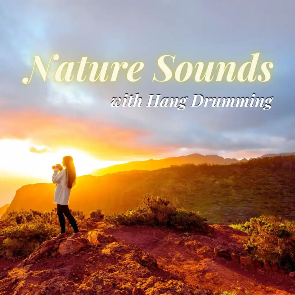 Nature Sounds with Hang Drumming