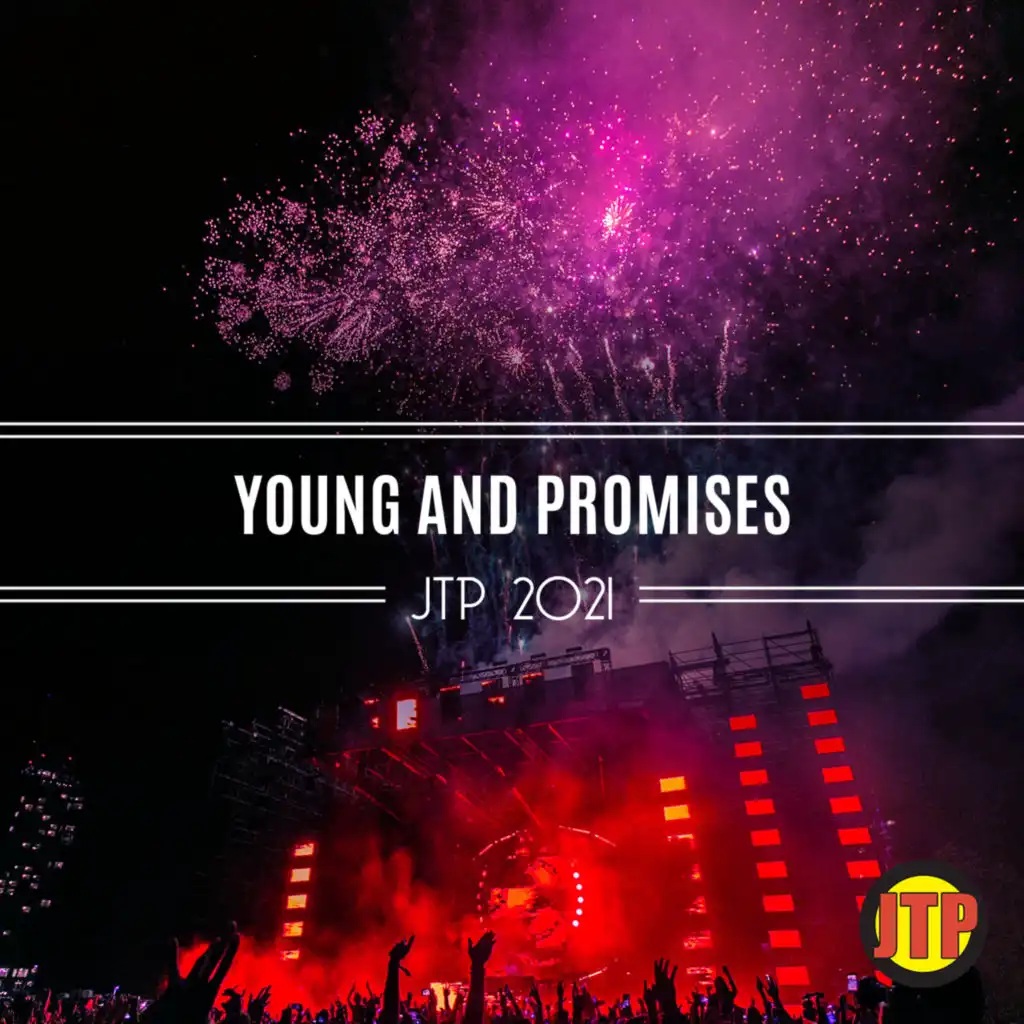 Young And Promises Jtp 2021