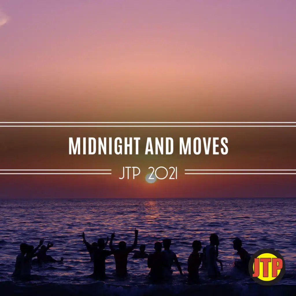 Midnight And Moves Jtp 2021