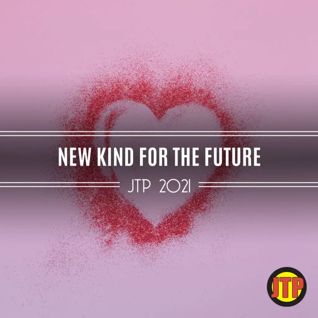 New Kind For The Future Jtp 2021