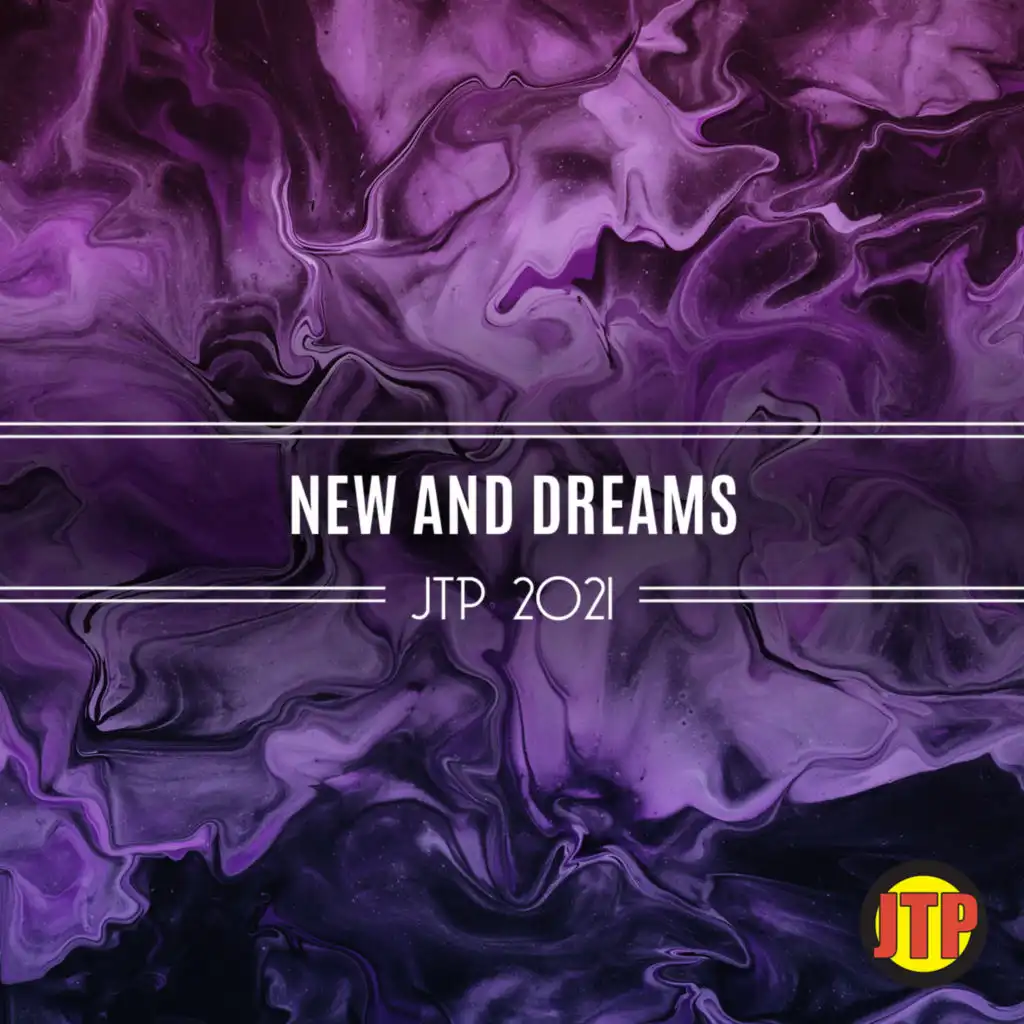 New And Dreams Jtp 2021