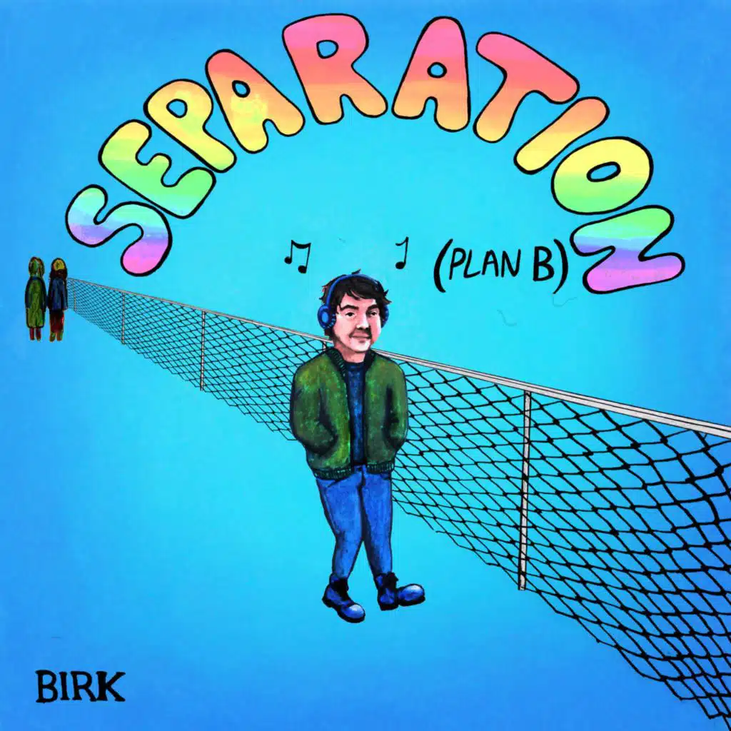 Separation (Plan B)