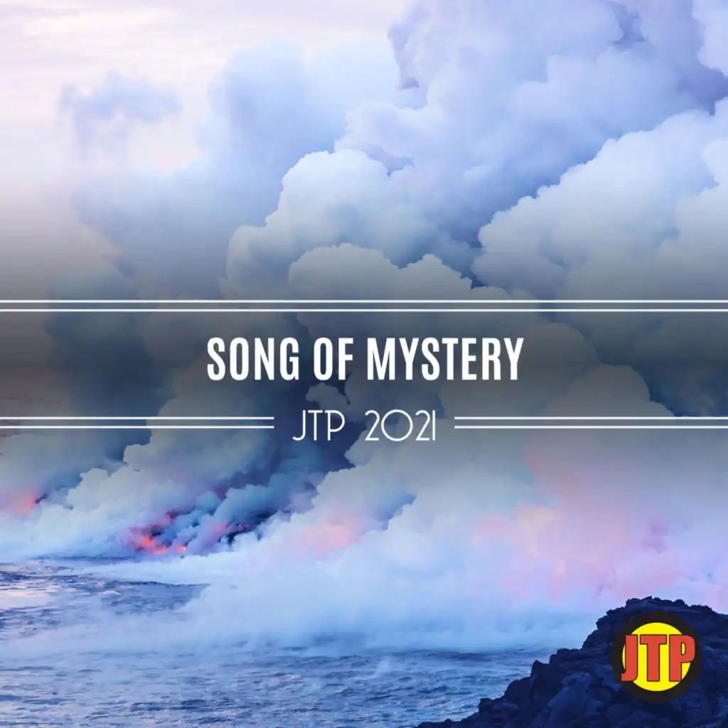 Song Of Mystery Jtp 2021