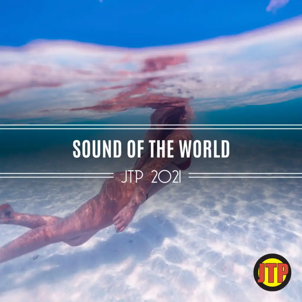 Sound Of The World Jtp 2021