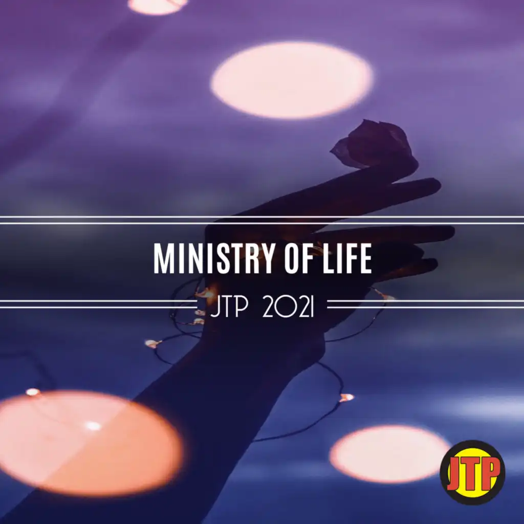 Ministry Of Life Jtp 2021