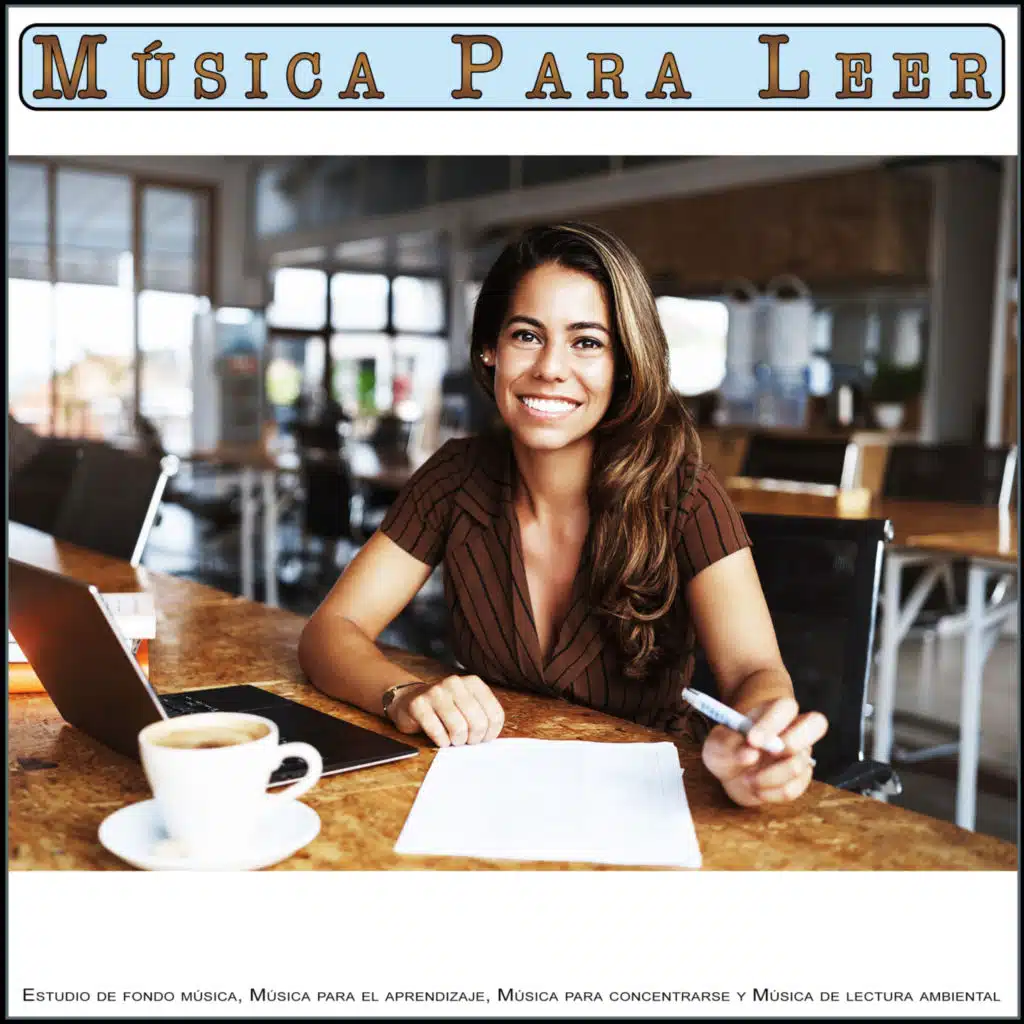 Música para estudiar - Música para el enfoque y la concentración