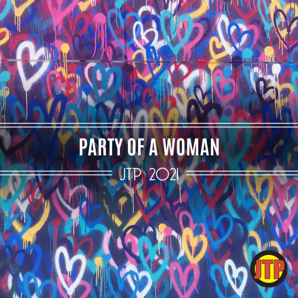 Party Of A Woman Jtp 2021