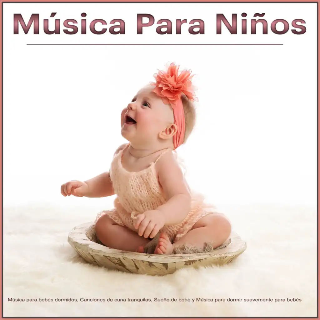 Música para dormir para bebés - Música tranquila