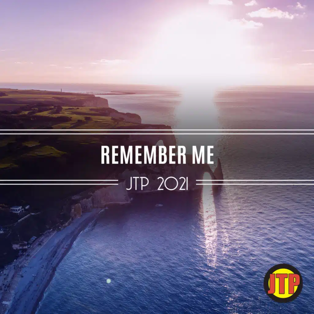 Remember Me Jtp 2021