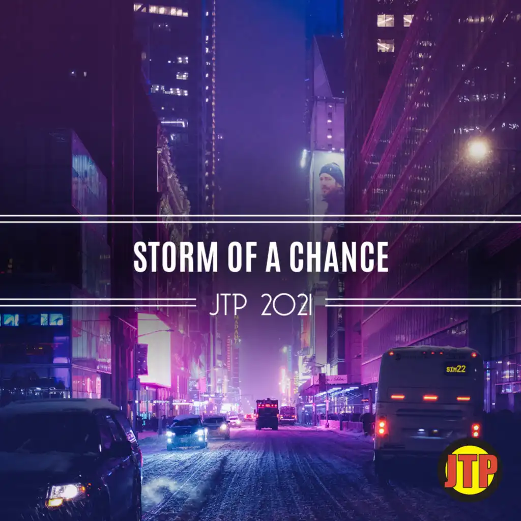 Storm Of A Chance Jtp 2021