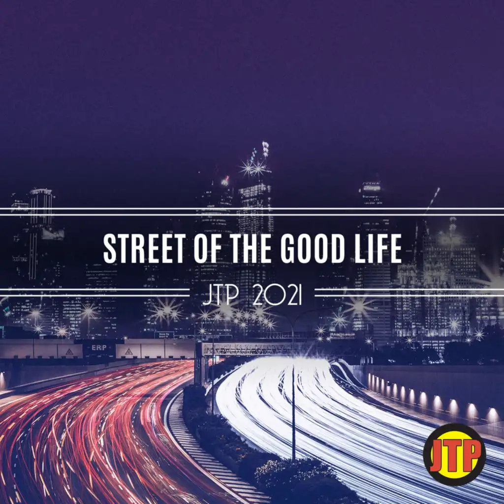 Street Of The Good Life Jtp 2021