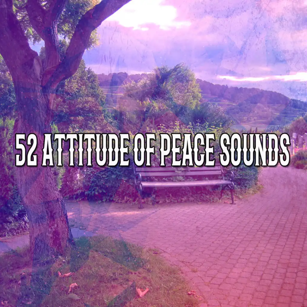 52 Attitude Of Peace Sounds