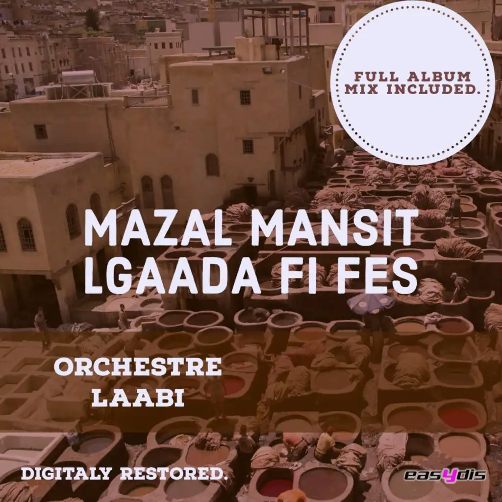 Mazal mansit algaada fi fes