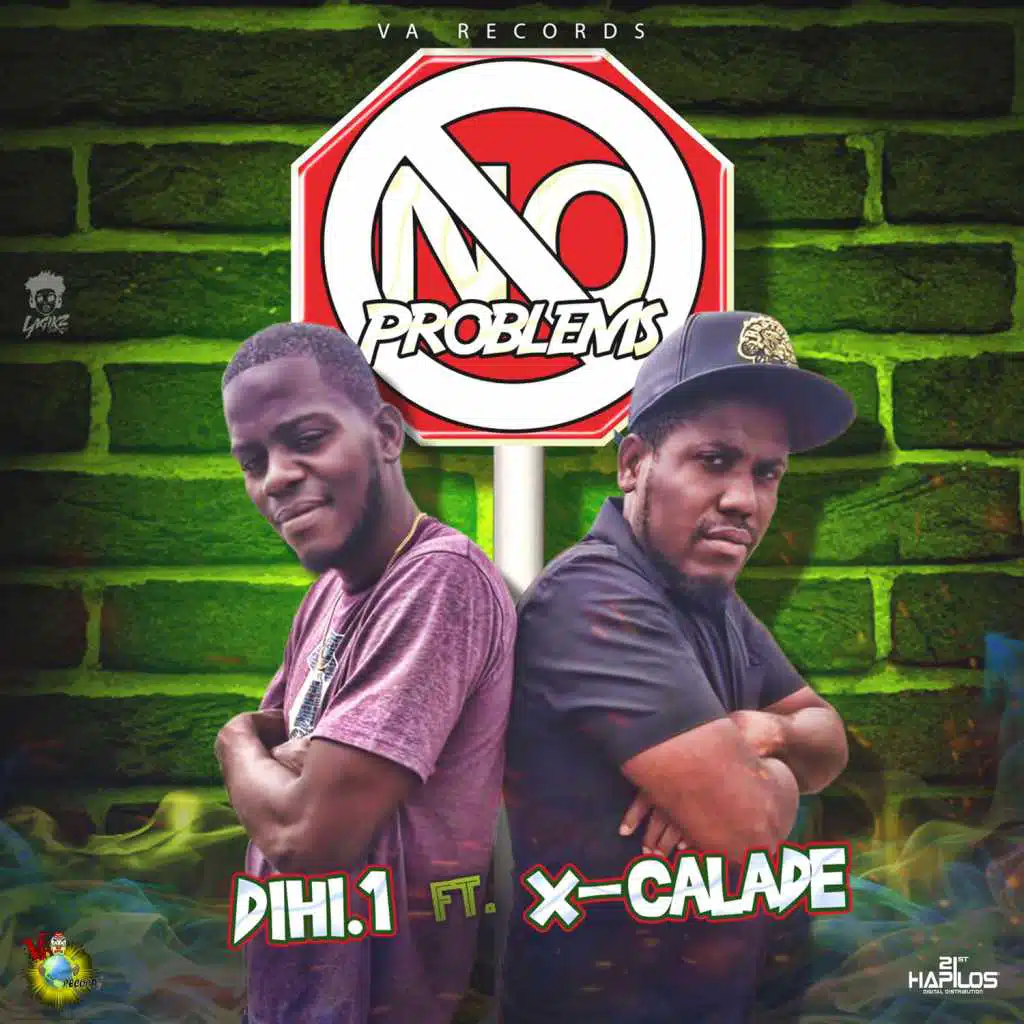 No Problems (feat. Xcalade)