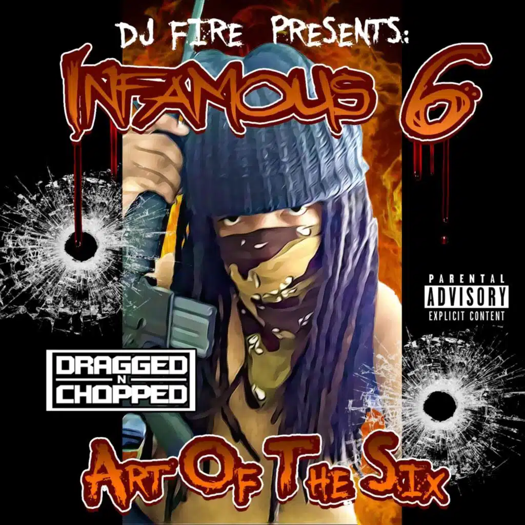 DJ Fire & Infamous 6
